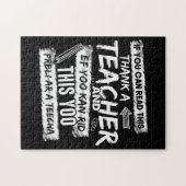 Wenn du das lesen kannst, danke einem Lehrer Puzzle (Horizontal)