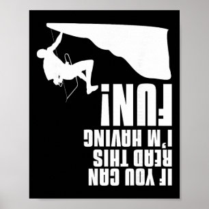 Wenn du das lesen kannst, habe ich Spaß Mountain R Poster