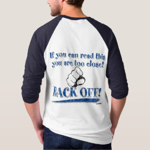 Wenn du das lesen kannst ... Rückzug! blau - zurüc T-Shirt