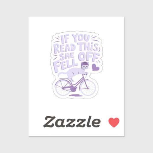 Wenn du das liest, ist sie abgegangen: Funny Biker Aufkleber (Blatt)