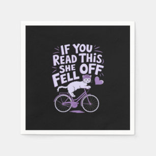 Wenn du das liest, ist sie abgegangen: Funny Biker Serviette