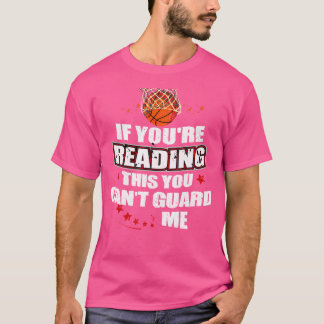 Wenn du das liest, kannst du mich nicht bewachen T-Shirt