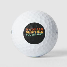 Wenn du das sehen kannst, bist du schwul golfball