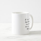 Wenn du den Regenbogen Will.. Kaffeetasse (VorderseiteRechts)