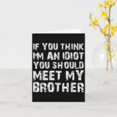 Wenn du denkst, dass ich ein Idiot bin, solltest d Karte (Gelbe Blume)