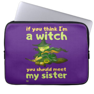 "WENN DU DENKST, ICH BIN EIN WITCH..." komisch Laptopschutzhülle