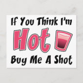 Wenn du denkst, ich bin heiß, kaufe mir einen Schu Postkarte (Vorderseite)