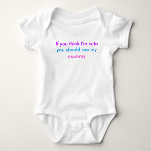 'Wenn du denkst, ich bin niedlich..' Babywächst. Baby Strampler