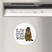 Wenn du der Boden wärest, würde ich dich hassen! Magnet (In Situ (Geschirrspüler))