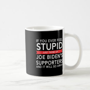 Wenn du dich für dumm hältst, denkst nur an den Bi Kaffeetasse