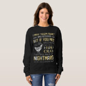 Wenn du dich mit meinen Hühnern unterhältst, wird Sweatshirt (Vorne ganz)