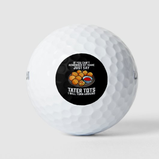Wenn du dich nicht an meinen Namen erinnern kannst Golfball (Vorderseite)