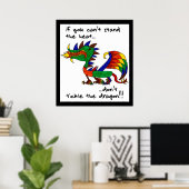 Wenn du die Hitze nicht aushalten kannst Poster (Heimbüro)