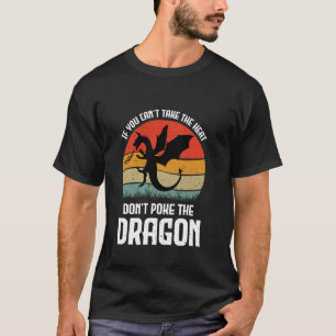 Wenn du die Hitze nicht nehmen kannst, wirf den Dr T-Shirt