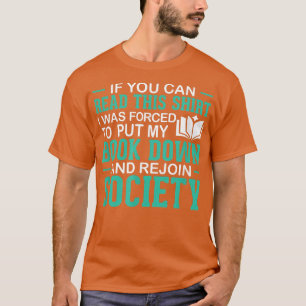 Wenn du dieses Buch lesen kannst Liebhaber der neu T-Shirt