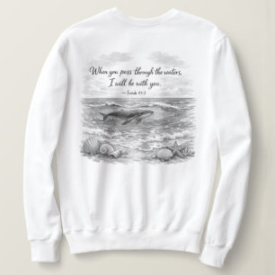 Wenn du durch Wasser gehst Sweatshirt