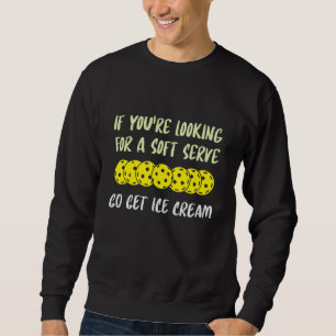 Wenn du ein Softeis suchst, hol dir Eis Sweatshirt