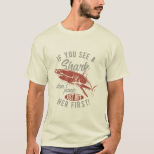 Wenn du einen Hai siehst Vintage-Surf-Design T-Shirt