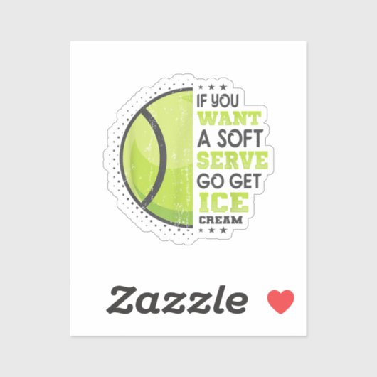 Wenn du einen weichen Serve Will, bekomme den Eisc Aufkleber (Blatt)