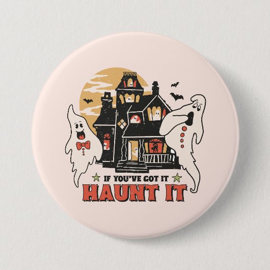 Wenn du es Got hast, spucke es. Button (Vorderseite)