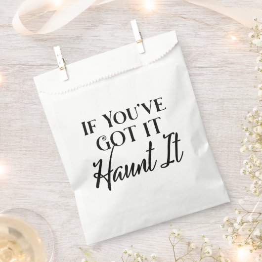 Wenn du es hast, zeige es an Halloween-Party Geschenktütchen (Ausgeschnitten)