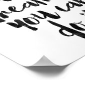 Wenn du es träumen kannst, kannst du es tun poster (Ecke)