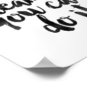 Wenn du es träumen kannst, kannst du es tun poster (Ecke)