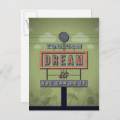 Wenn du es träumen kannst, kannst du es tun postkarte (Vorne/Hinten)