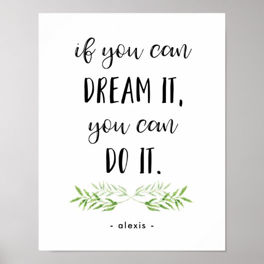 Wenn du es träumen kannst | Trendy Botanical Zitat Poster (Vorne)