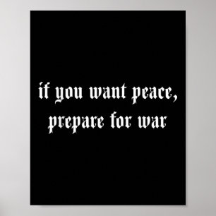 Wenn du Frieden Will, bereit für den Krieg Poster