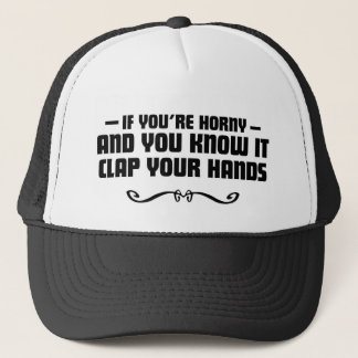 WENN DU GEIL BIST UND DAS WEISST TRUCKERKAPPE