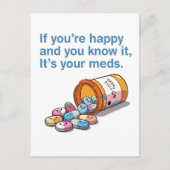 Wenn du glücklich bist und weißt, dass es deine Me Postkarte (Vorderseite)