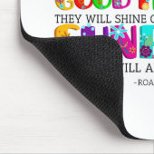 Wenn du gute Gedanken hast, werden sie ausgehen Mousepad (Ecke)