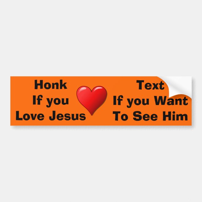 Wenn du Jesus Autoaufkleber Liebe (Vorne)