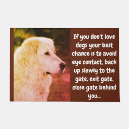 Wenn du keine Hunde Liebe.. Fußmatte