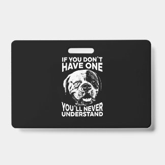 Wenn du keinen lustigen American Bulldog Geschenk Ausweis