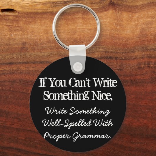 Wenn du keinen netten Schlüsselanhänger schreiben (Vorderseite)