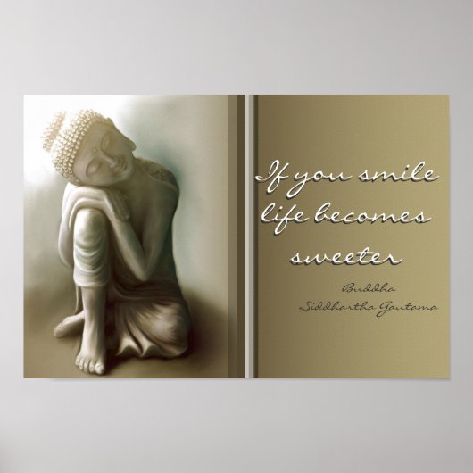 Wenn du lächelst... Buddha Zitat Poster (Vorne)