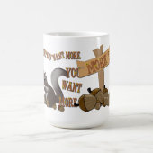 Wenn du mehr Will, Will du mehr Kaffeetasse (Mittel)