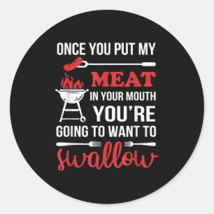 Wenn du mein Fleisch in deinen Mund getan hast, da Runder Aufkleber