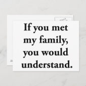 Wenn du meine Familie kennst, würdest du es verste Postkarte (Vorne/Hinten)