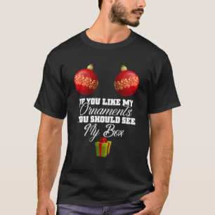 Wenn du meine Ornate magst, solltest du meine Box  T-Shirt
