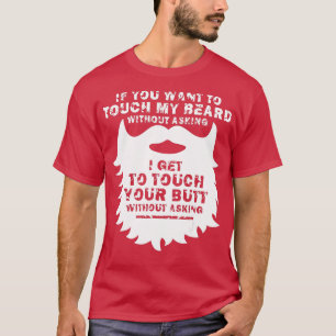 Wenn du meinen Bart Funny Beard Will T-Shirt
