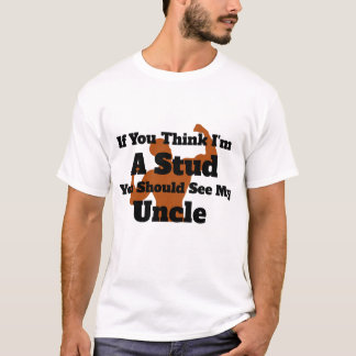 Wenn du meinst, ich sei ein Stute, solltest du mei T-Shirt