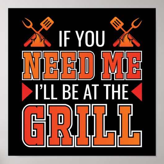 Wenn du mich brauchst, bin ich am Grill Poster (Vorne)