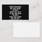 Wenn du mich kennst, denkst du, ich bin ruhig visitenkarte (Vorne/Hinten)