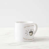 Wenn du mich Liebe, Wecke du mir Espressotasse (Vorderseite Rechts)