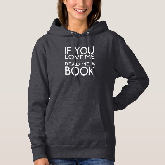 Wenn du mir ein Buch Liebe Hoodie (Vorderseite)