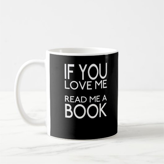 Wenn du mir ein Buch Liebe Kaffeetasse (Links)