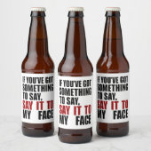 Wenn du mir etwas Got hast, um es zu sagen Bierflaschenetikett (Flaschen)